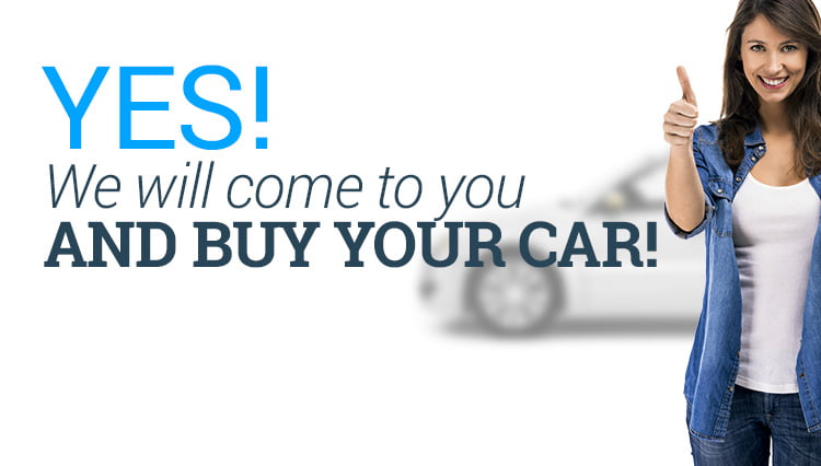 We come to your home or office and pay cash for your car.